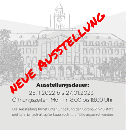 neue Ausstellung